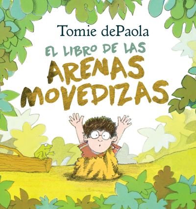 Cover for Tomie dePaola · Libro de Las Arenas Movedizas (N/A) (2022)