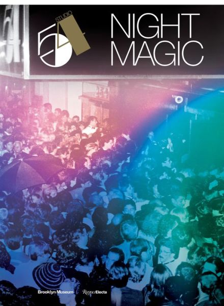 Cover for Matthew Yokobosky · Studio 54: Night Magic (Hardcover Book) (2020)