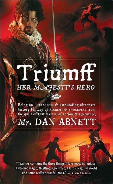 Triumff: Her Majesty's Hero - Dan Abnett - Books - Watkins Media - 9780857660220 - October 1, 2009