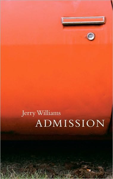 Cover for Jerry Williams · Admission (Paperback Book) (2010)