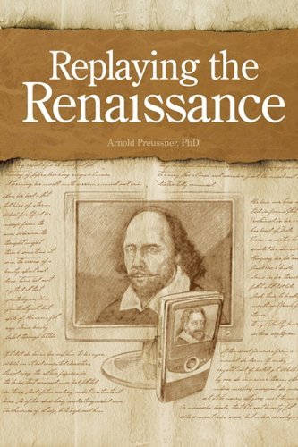 Cover for Arnold Preussner · Replaying the Renaissance: Essays on Shakespeare, Jonson, and Others (Hardcover Book) (2010)