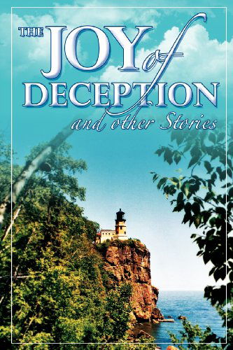 Cover for Gretchen Johnson · The Joy of Deception and Other Stories (Paperback Book) (2012)