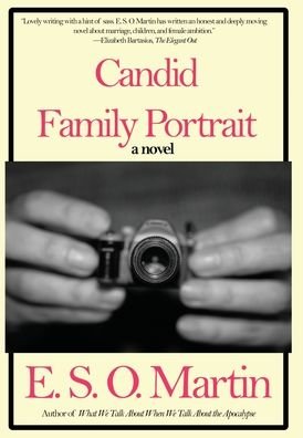 Cover for E S O Martin · Candid Family Portrait (Hardcover Book) (2021)