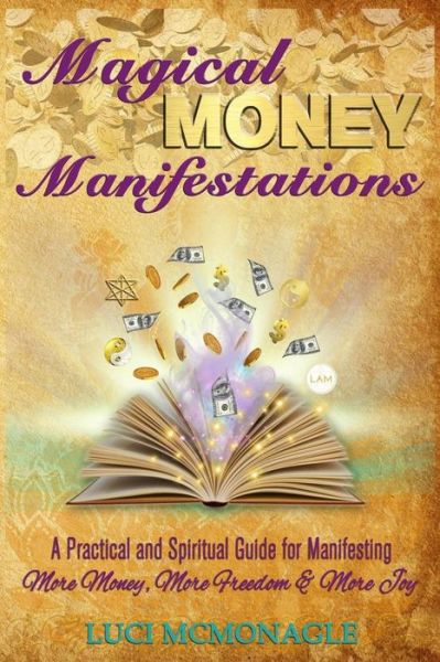 Cover for Luci McMonagle · Magical Money Manifestations (Paperback Book) (2018)