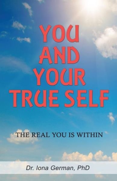 Cover for Iona German · You and Your True Self (Taschenbuch) (2016)