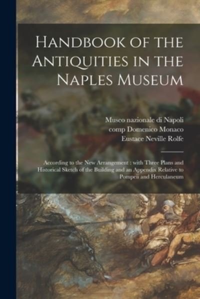 Cover for Museo Nazionale Di Napoli · Handbook of the Antiquities in the Naples Museum (Paperback Bog) (2021)