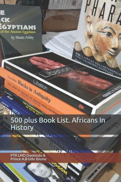 Cover for LMD Dumizulu PTR · 500 plus Book List. Africans In History (Paperback Book) (2019)