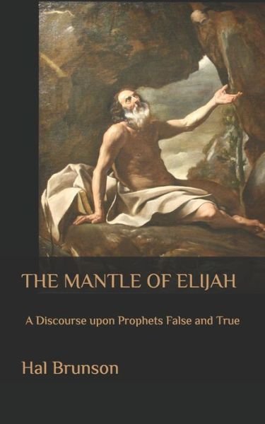 Cover for Hal Brunson · The Mantle of Elijah (Pocketbok) (2019)