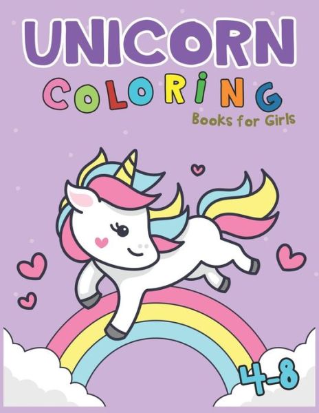 Cover for Happiness Press · Unicorn Coloring Books for Girls 4-8 (Paperback Book) (2019)