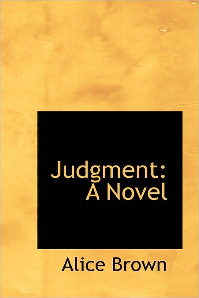 Cover for Alice Brown · Judgment: a Novel (Paperback Book) (2009)