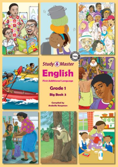 Cover for Arabella Koopman · Study &amp; Master English FAL Big Book 3 Grade 1 - CAPS English (Paperback Book) (2012)