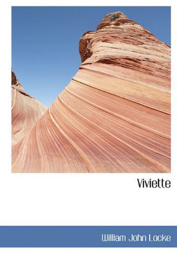 Cover for William John Locke · Viviette (Hardcover Book) (2009)