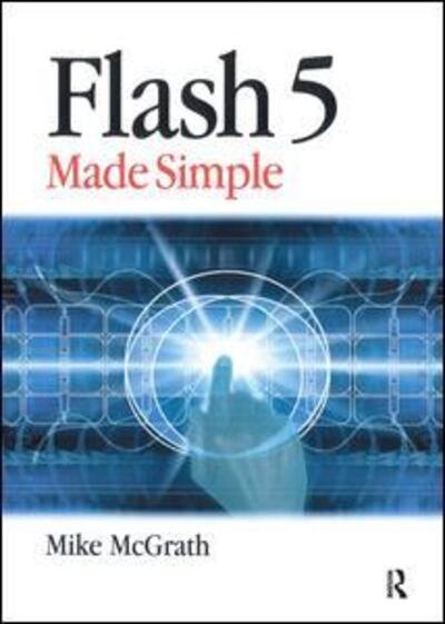 Cover for Mike McGrath · Flash 5 Made Simple (Hardcover Book) (2017)