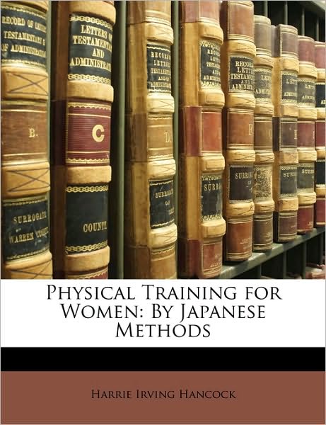 Cover for Hancock · Physical Training for Women: By (Book)