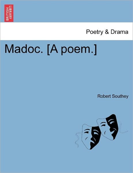 Cover for Robert Southey · Madoc. [a Poem.] (Pocketbok) (2011)