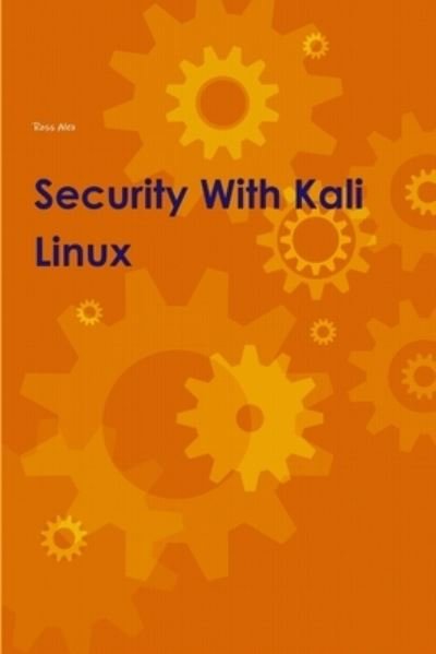 Cover for Ross Alex · Security With Kali Linux (Paperback Book) (2018)