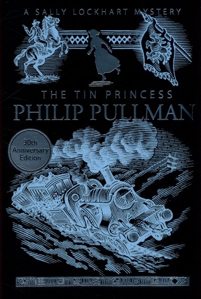 Cover for Philip Pullman · The Tin Princess - A Sally Lockhart Mystery (Paperback Bog) (2015)