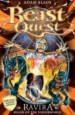 Beast Quest: Ravira Ruler of the Underworld: Special 7 - Beast Quest - Adam Blade - Bøger - Hachette Children's Group - 9781408313220 - 6. januar 2011