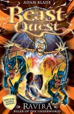Beast Quest: Ravira Ruler of the Underworld: Special 7 - Beast Quest - Adam Blade - Libros - Hachette Children's Group - 9781408313220 - 6 de enero de 2011