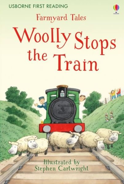 Cover for Heather Amery · Farmyard Tales Woolly Stops the Train - Farmyard Tales (Hardcover bog) (2016)