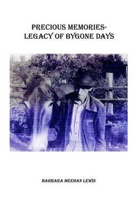 Cover for Barbara Lewis · Precious Memories - Legacy of Bygone Days (Pocketbok) (2003)