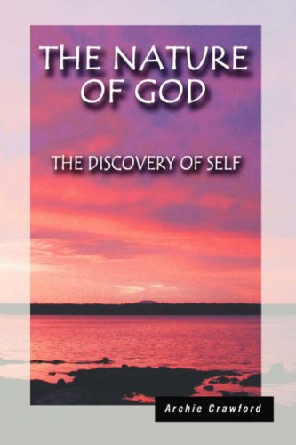 Cover for Archie Crawford · The Nature of God: the Discovery of Self (Hardcover Book) (2007)