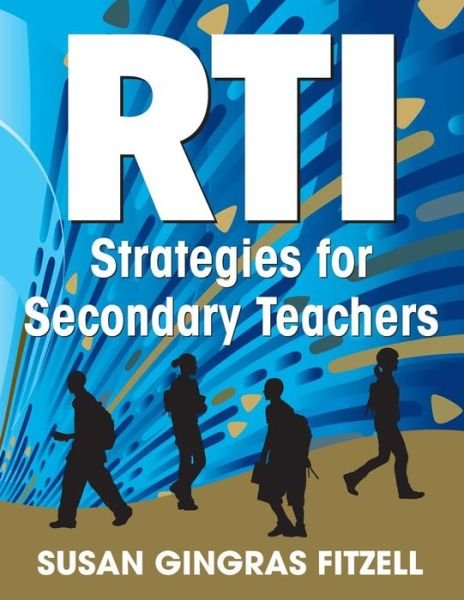 Cover for Susan A. Gingras Fitzell · RTI Strategies for Secondary Teachers (Paperback Book) (2011)