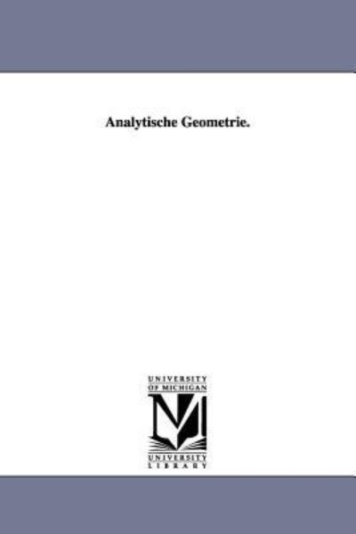 Cover for Richard Baltzer · Analytische Geometrie. (Paperback Book) (2006)