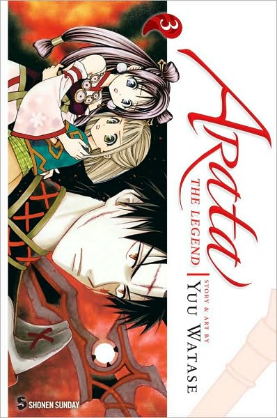 Cover for Yuu Watase · Arata: The Legend, Vol. 3 - Arata: The Legend (Paperback Book) (2010)