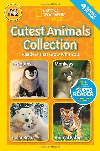 National Geographic Readers: Cutest Animals Collection - Readers - Anne Schreiber - Books - National Geographic Society - 9781426315220 - January 7, 2014
