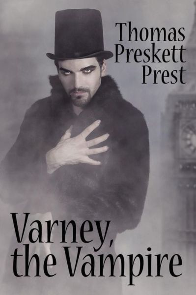 Cover for Thomas Preskett Prest · Varney the Vampire, Or, the Feast of Blood (Paperback Book) [One Volume edition] (2024)