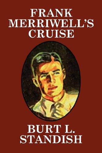 Cover for Burt L. Standish · Frank Merriwell's Cruise (Paperback Book) (2025)