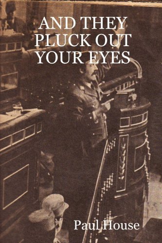 Cover for Paul House · And They Pluck out Your Eyes (Paperback Book) (2007)