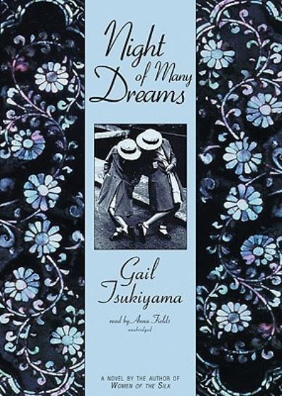 Cover for Gail Tsukiyama · Night of Many Dreams (CD) (2010)