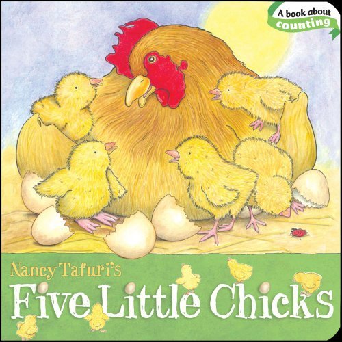 Cover for Nancy Tafuri · Five Little Chicks (Classic Board Books) (Kartonbuch) [Brdbk edition] (2011)