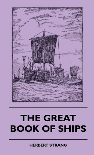 Cover for Herbert Strang · The Great Book of Ships (Paperback Book) (2010)