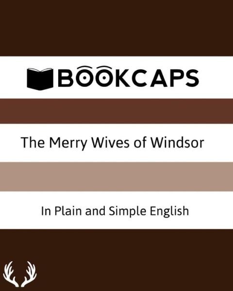 Cover for William Shakespeare · The Merry Wives of Windsor in Plain and Simple English: a Modern Translation and the Original Version (Taschenbuch) (2012)