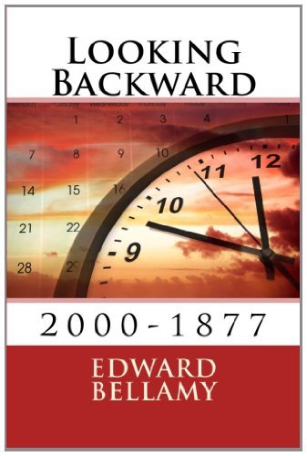 Cover for Edward Bellamy · Looking Backward: 2000-1877 (Pocketbok) (2014)