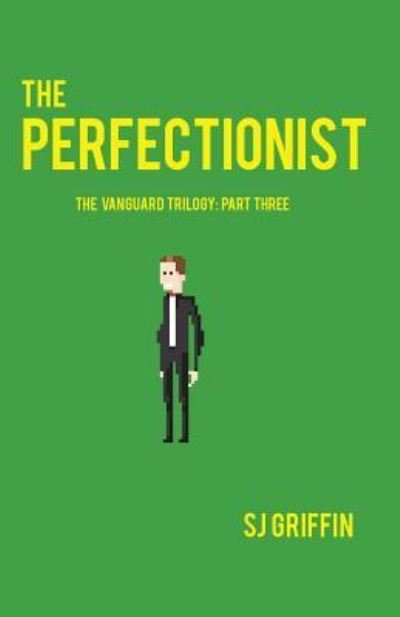 Cover for Sj Griffin · The Perfectionist (Paperback Book) (2014)