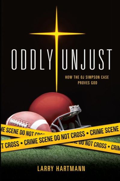 Cover for Larry Hartmann · Oddly Unjust (Paperback Book) (2016)