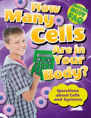 Cover for Thomas Canavan · How Many Cells Are in Your Body? (Hardcover Book) (2016)