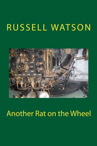 Cover for Russell Watson · Another Rat on the Wheel (Pocketbok) (2014)