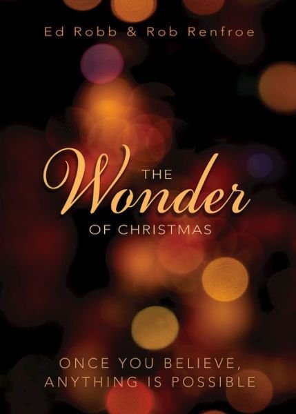 Cover for Ed Robb · The Wonder of Christmas (Paperback Book) (2016)