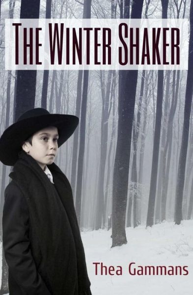 Cover for Thea Gammans · The Winter Shaker (Taschenbuch) (2014)