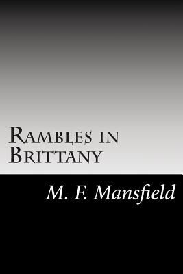 Cover for M F Mansfield · Rambles in Brittany (Paperback Book) (2014)