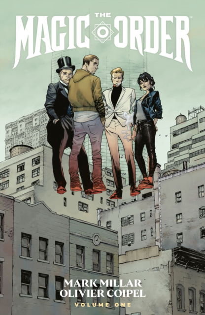 Cover for Mark Millar · The Magic Order Volume 1 (Paperback Book) (2024)