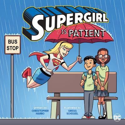 Cover for Christopher Harbo · Supergirl Is Patient (Gebundenes Buch) (2019)