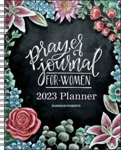 Cover for Shannon Roberts · Prayer Journal for Women 12-Month 2023 Monthly / Weekly Planner Calendar (Calendar) (2022)