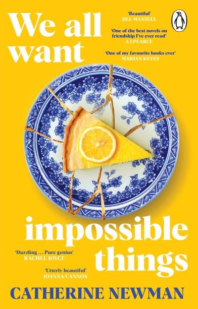 Cover for Catherine Newman · We All Want Impossible Things (Paperback Bog) (2023)