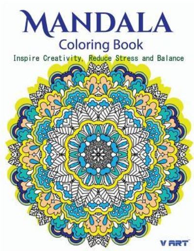 Cover for V Art · The Mandala Coloring Book (Paperback Book) (2016)